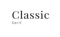 Serif: Elegant, classic, conservative, reliable option.